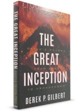The Great Inception: Satan's Psyops from Eden to Armageddon