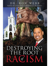 Destroying the root of racism