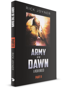 Army of the Dawn Part II: A New Breed