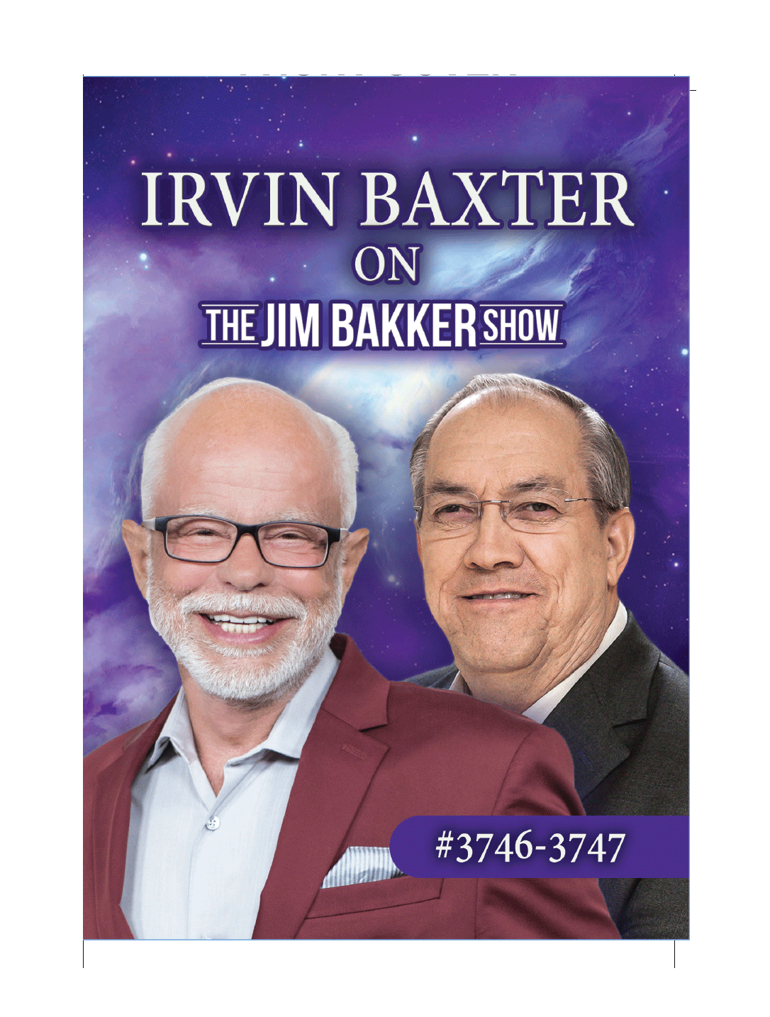 Irvin Baxter on the Jim Bakker Show