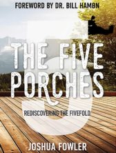 Get The Five Porches by Joshua Fowler